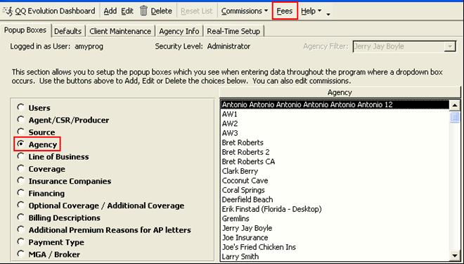 Setup Agency Fees 1. Open Utilities 2. Select Agency and click Fees on the top Ribbon 3. Click on Add 4.