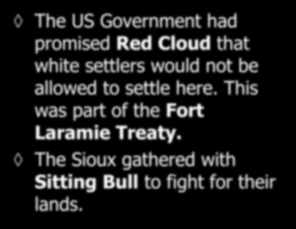 Promises Broken The US Government had promised Red