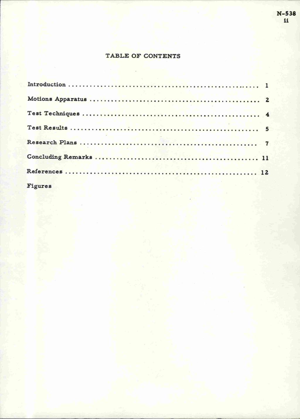 N-538 ii TABLE OF CONTENTS Introduction L.. 1 A * A, 0" * Motions Apparatus AD. ;in, )10 41,, Ipt 1J, IN) p p A Test Techniques IP 0' *.
