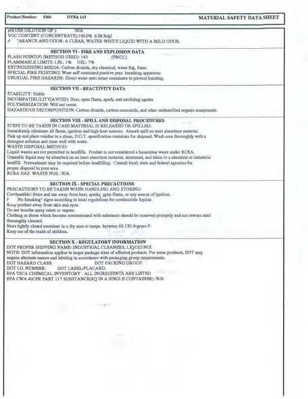 Product Number: 03(i/i DYNAI43 MA TERrAL SAFETY DATA SHEET ~:~::~':.,u'j~ "<A VOC CONTENT (CONCBNTRATE): I 00.0% 6.581b/gl " ' ARANCE AND ODOR: A CLBAR, WATBR WHITB UQUID WITH A MILD ODOR.