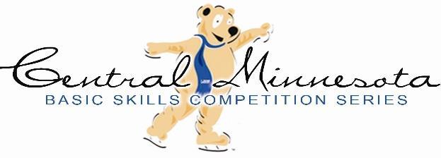 Cloud, MN 56303 Rink Measures: 200 ft x 85 ft EVENT #4 Fergus Falls Basic Skills Competition Alexandria Figure Skating Club Date: Saturday, February 20, 2016 Date: Saturday, March 12,