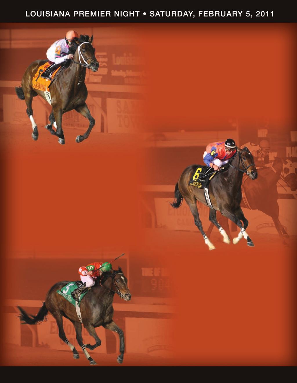 Louisiana Premier Night is one of the most exciting and highly anticipated programs each year at Delta Downs.