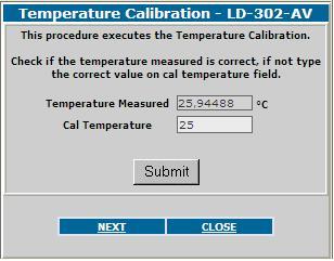 Click Finish to conclude the procedure. TEMPERATURE CALIBRATION This method is used to calibrate the temperature sensor.