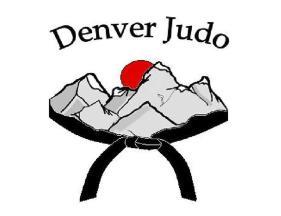 Denver Judo Spring Tournament Presented by Held under the sanction of Colorado Judo League and USA Judo; Sanction Tournament Director: Heidi Moore Location: Johnson and Wales University Wildcat