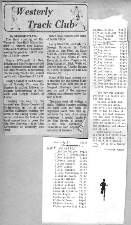 Westerly Half Marathon October 16, 1977 This is the first race produced by the Club.
