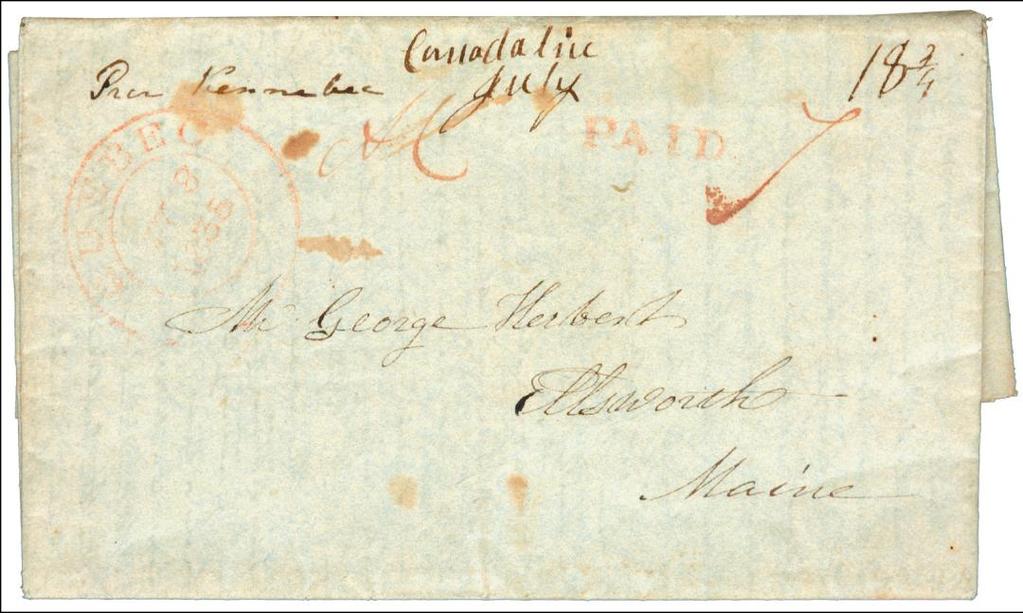 CANADA to UNITED STATES 1835 and 1838 1835 Quebec to Maine Endorsed Per Kennebec and Canada line / July Prepaid 7d.