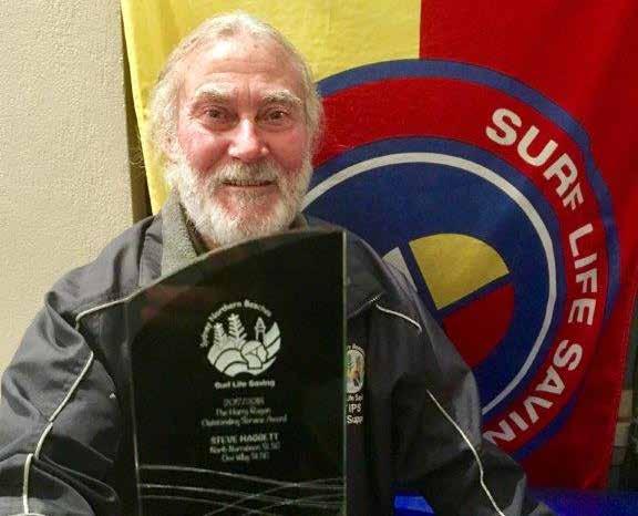 TWO OF OUR BEST RECEIVE HARRY RAGAN AWARD Steve says he was about 36 when he joined Dee Why SLSC. It was time to be a lifesaver, he recalls after movng from Bankstown.