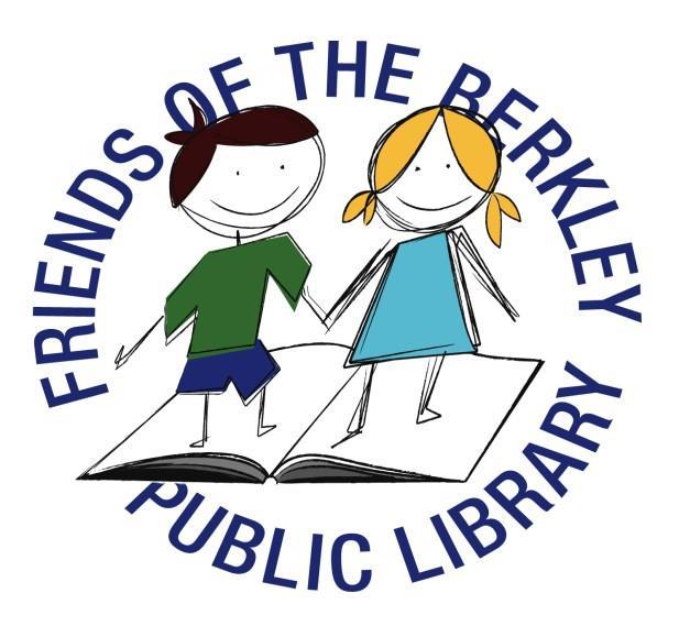 FRIENDS OF THE BERKLEY PUBLIC LIBRARY FALL 2016 NEWSLETTER Find us at www.facebook.com/friendsoftheberkleypubliclibrary Email: friendsofberkleylibrary@gmail.