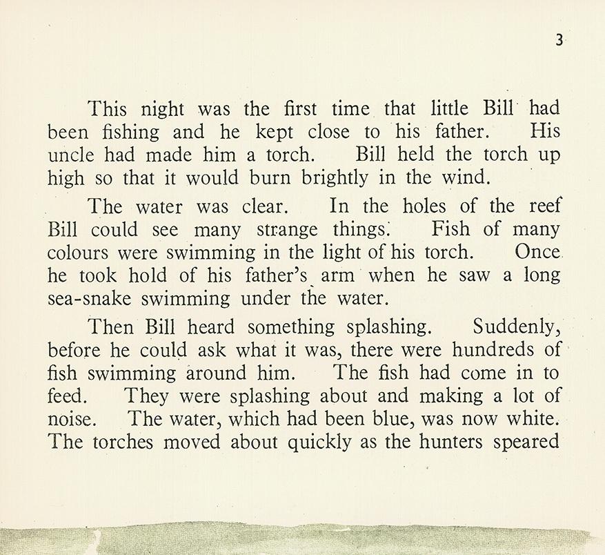 3 This night was the first time that little Bill had been fishing and he kept close to his father. His uncle had made him a torch.