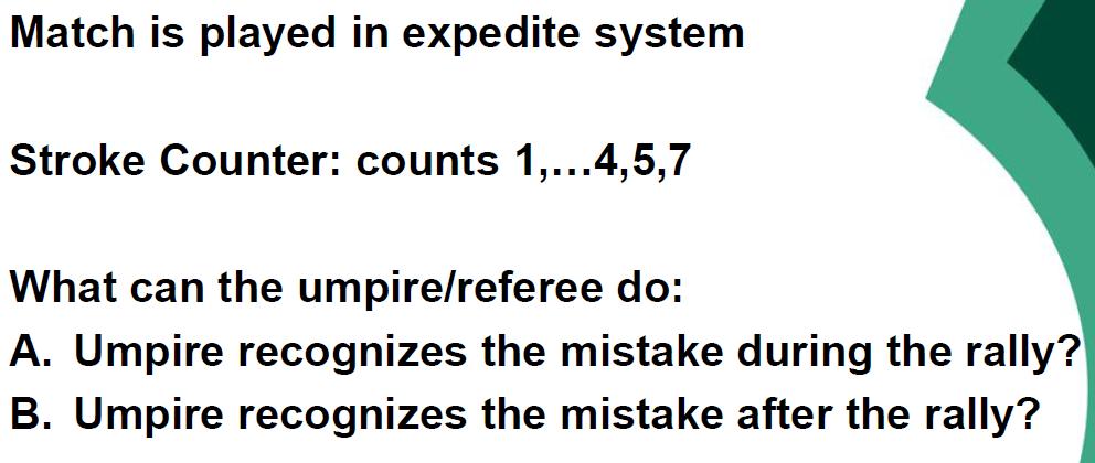 4.7. Expedite System 4.7.1. Error in counting A. Let B.