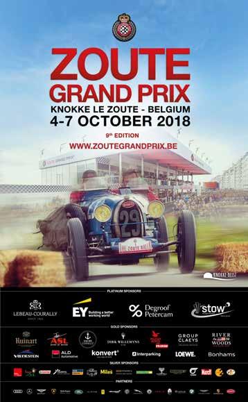 Zoute Grand Prix Program ZOUTE TOP MARQUES 4-7 October 2018 Podiums with the latest and most exclusive modern cars, which will be displayed along the Kustlaan and Albertplein in Le Zoute.