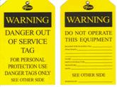 Tag Out The application of a Danger tag is designed to visually warn of the danger of injury/illness to personnel operating/maintaining equipment/associated equipment and