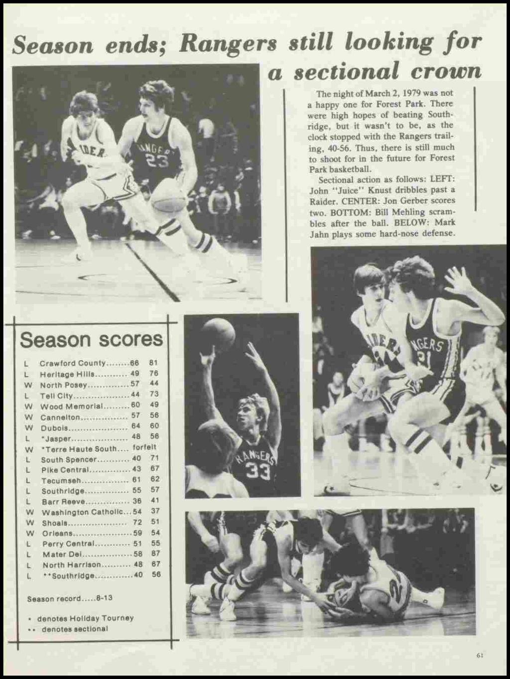 Season ends; Rangers still looking for a sectional crown The night of March 2, 1979 was not a happy one for Forest Park.
