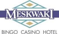 Meskwaki Casino - Tama, IA July 21-29, 2018 Players must have a players club card and valid ID to register and play.