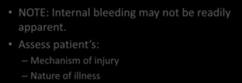 Internal Bleeding NOTE:
