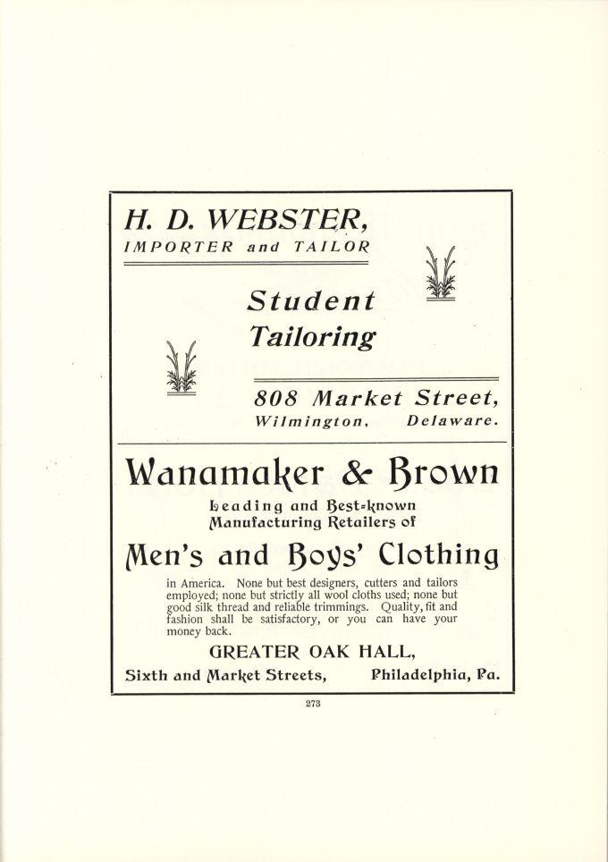 H. D. WEBSTER, IMPORTER and TAILOR S t u d e n t T a i l o r i n g 808 Market Street, Wilmington, Delaware.