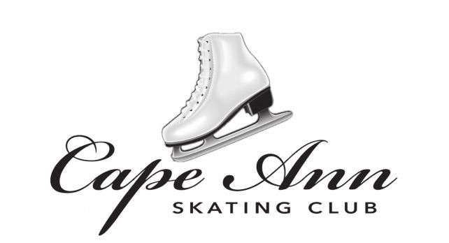 Cape Ann Skating Club www.cafsc.org PO BOX 1193 Gloucester MA 01930 Email: CapeAnnSkatingClub@yahoo.