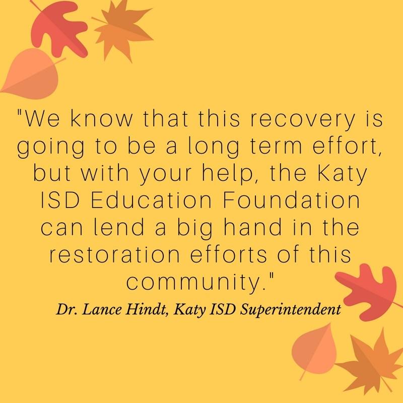 Join us as we look to the future and raise support for the long term needs of even more Katy ISD students and staff affected by flooding in their homes.