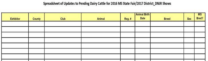 Pending Registration Information All registered beef and dairy breeding animals with pending information after January 5 will not be allowed to show at the District/DNJR unless extenuating