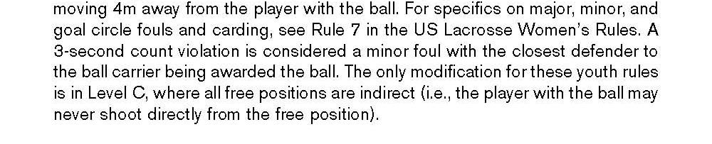 NTYLL RULE WAIVER: One Pass Rule Waiver 1. In 7 th /8 th Youth Play, there will NOT be a One Pass Rule enforced. 2.