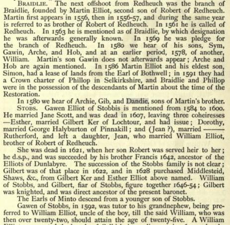 Descended from Clementis Hob, son of Andrew Ellot of Baillillie, most likely kill in a feud with the Scott,at an age to have young sons in 1564.