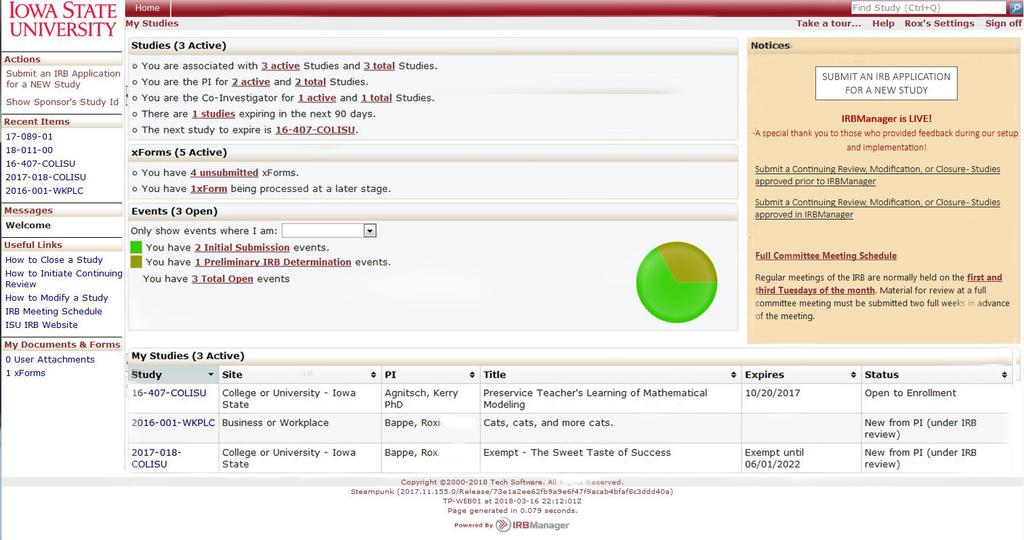 IRBMANAGER DASHBOARD The dashbard is the hub f the xfrms (applicatins) and the landing page when lgging in t IRBManager. Studies and Events that individuals are assciated with can be lcated here.
