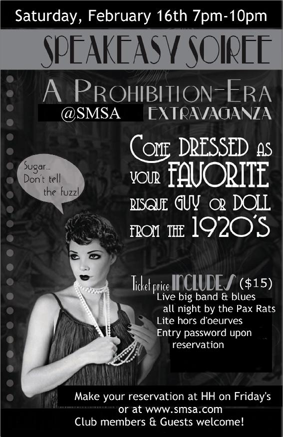 "We want beer!" Prohibition-era liquor establishments were known as Speak-easies (as they were publicly a big shhhhh!