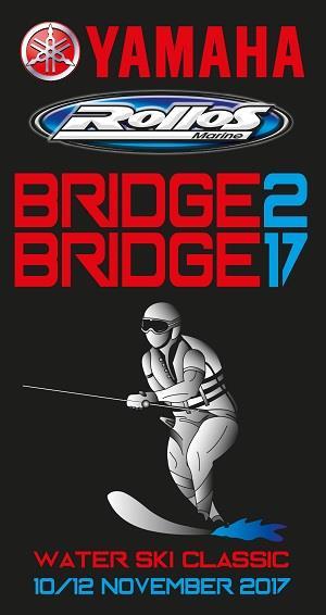 Here s some information on the event: The Bridge to Bridge Water Ski Classic is back for its 35th running and will be held on the weekend of 10-12th November 2017.