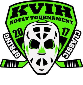 Adult Tournament Registration Packet March 31 st - April 2 nd, 2017 @ Kensington Valley Ice House & Hartland Ice House The most fun you will have at an Adult Hockey tournament for Men and Women 9