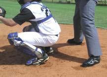 Slot Foot Location In a square stance the slot foot is positioned just behind a straight line with the catcher's heel.