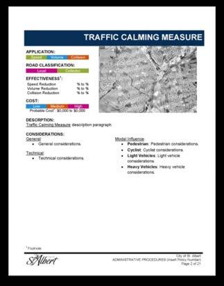 An illustration of a sample Traffic Calming Measure sheet is provided below that provides guidance on how information is displayed, where specific information can be found, and other key features