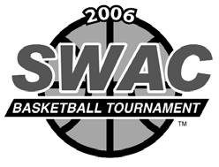 2005-06 SWAC Women s Basketball Report: Volume 5 Page 10 February 13 - Monday Alabama A&M vs.