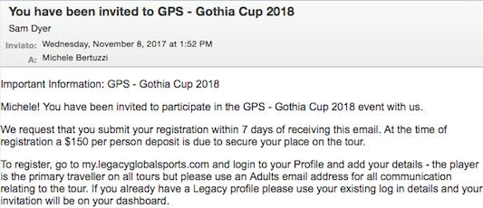 ! NEXT STEPS After registering interest or after tryouts, you will receive an email from Legacy Global Sports (example aside) Group flights will be added to the registration once the roster has been