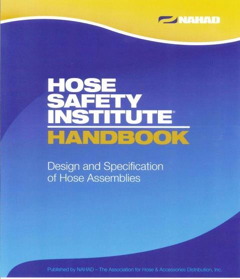 Guide for Evaluating Your Hose Assembly Supplier Supplier Evaluation Checklist, and How to Clearly Define Application Requirements Safe, reliable hose assemblies require appropriate specification