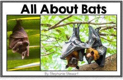 All About Bats Mini Book: Two Nonfiction mini readers contain real photos and facts about bats.