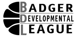 Badger Developmental League Rules & Regulations Responsibilities of League Managers, Coaches & Directors - League Community Representative/Directors Meeting - May 11, 2017 Guaranteed Games- Each