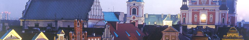 Poznan is a place where the energy of the New Europe is merged with the civilization of the West.
