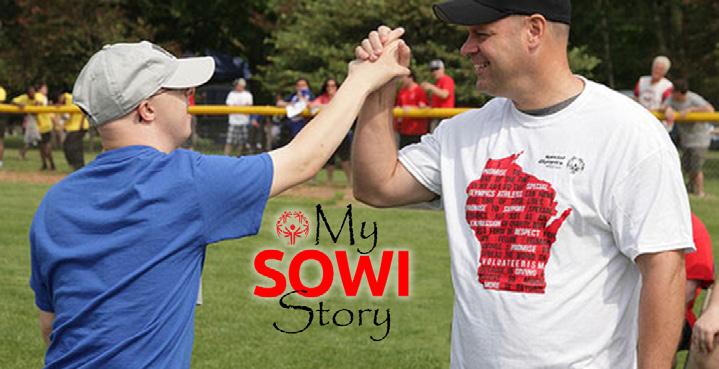 My SOWI Story In 2017, Special Olympics Wisconsin launched My SOWI Story as a new way for the SOWI community to share how Special Olympics has impacted them, their friends and their family members.