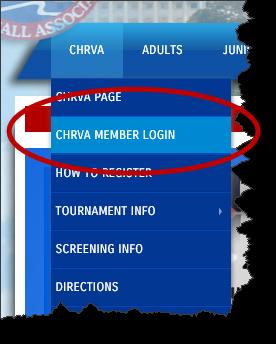 If you are new to the region then select Request A Login ii. If you were a CHRVA member last season, select Renew Membership iii.