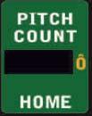 PITCH COUNT Press HOME PITCH COUNT to operate the left-side pitch counter The control will display +Pitches Press GUEST PITCH COUNT to operate the