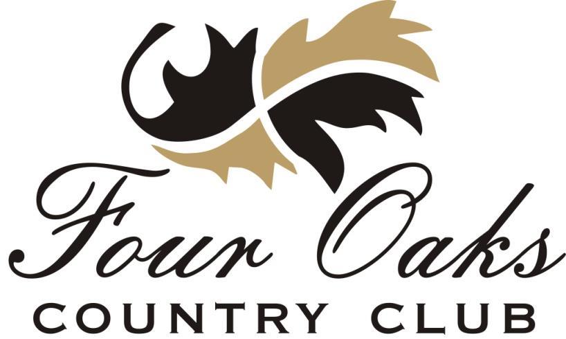 FOUR OAKS COUNTRY CLUB MEMBER POLICIES AND PROCEDURES