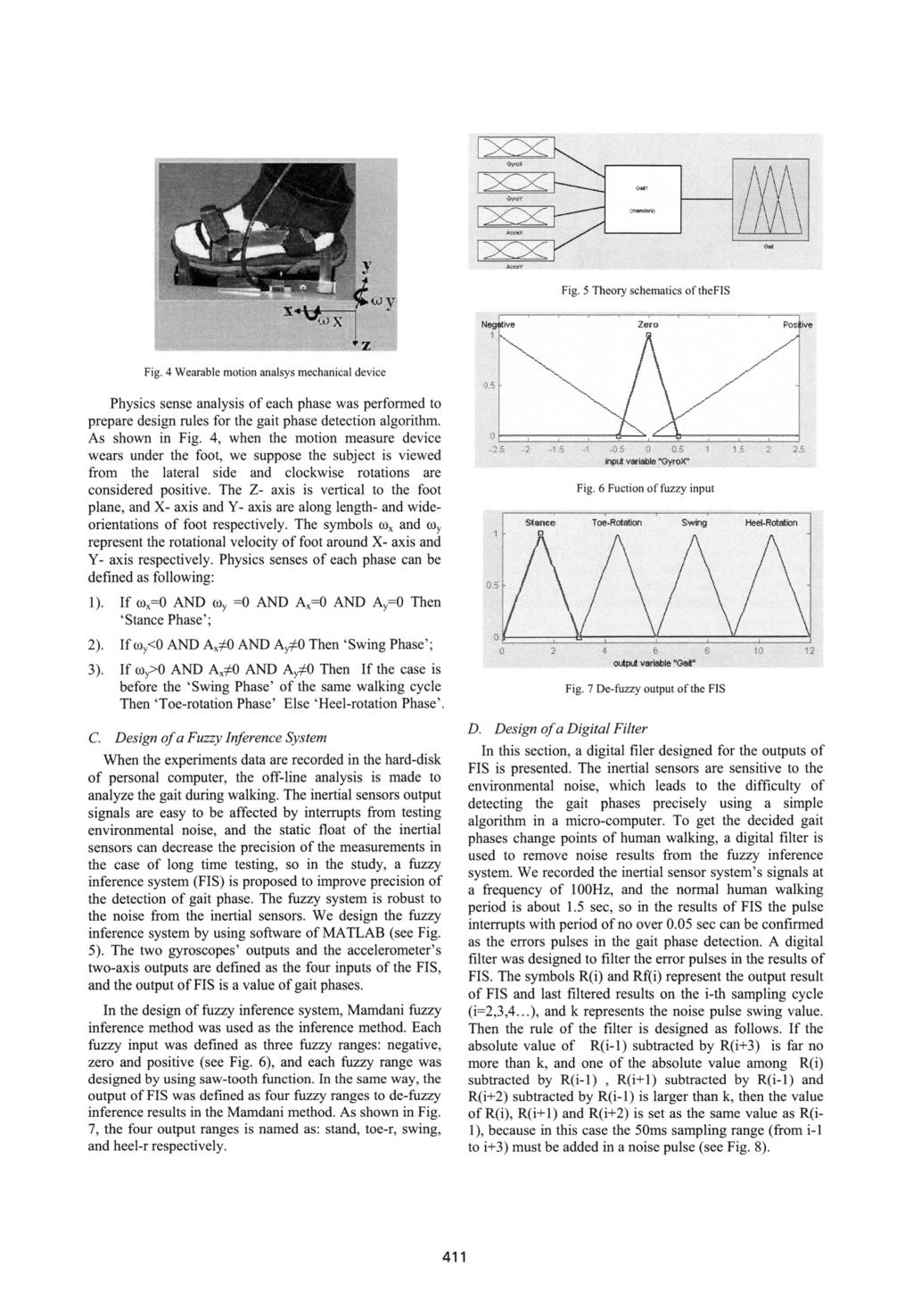 .- s i. Fig. 5 Theory schematics of thefis Fig. 4 Wearable motion analsys mechanical device Physics sense analysis of each phase was performed to design rules for the gait phase detection algorithm.