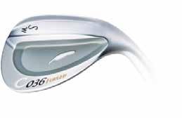 Stop worrying about duffing it! Extreme Forgiveness in a Wedge!! Mirror Forged Grooves New production technology provides face groove design barely conformed to the rules.