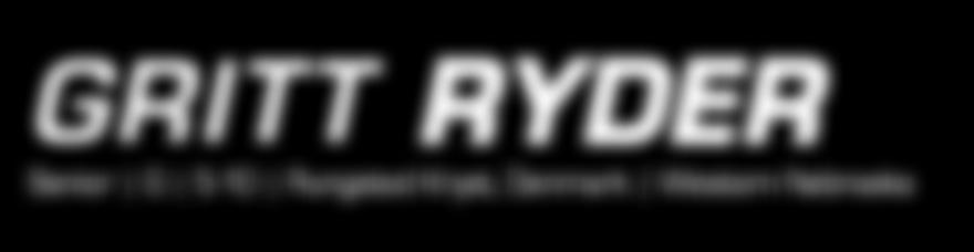 11 Gritt Ryder Senior G 5-10 Rungsted Kryst, Denmark Western Nebraska Registered season-high 12 assists vs. Denver (12/11).