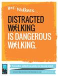 Pedestrian safety posters
