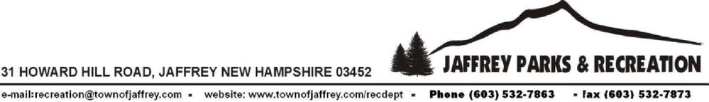 September 01, 2017 Greetings Skiers/Snowboarders, Thank you for joining the Jaffrey Parks and Recreation Department (JPRD) for another exciting year of skiing and snowboarding at Crotched Mountain