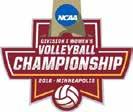 2018 NCAA Division I Women's Volleyball Championship First/Second Rounds November 29-30 or November 30-December 1 Regionals December 7-8 Semifinals Championship Semifinals December 13 December 15