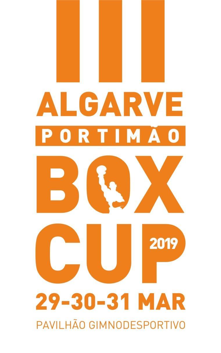 INVITATION 3 rd ALGARVE BOX CUP 2019 INTERNATIONAL BOXING TOURNAMENT MARCH