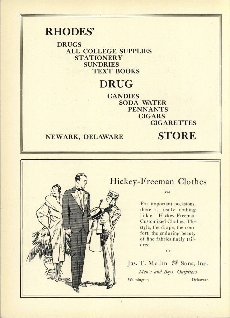 RHODES' DRUGS ALL COLLEGE SUPPLIES STATIONERY SUNDRIES TEXT BOOKS DRUG NEWARK, CANDIES SODA WATER PENNANTS CIGARS CIGARETTES STORE Hickey-Freeman Clothes For important occasions, there is really