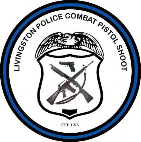 Welcome to the 2015 Livingston Police Combat Pistol Shoot. This letter will help to clarify the information on the Registration Form.